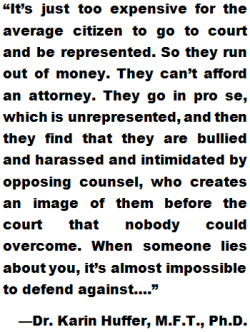 Karin Huffer PhD, Legal Abuse Syndrome, legal abuse, LAS